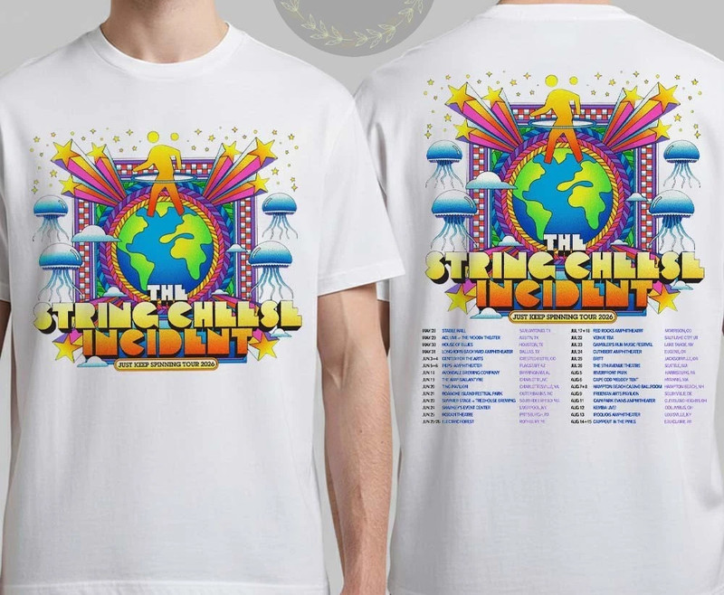 The String Cheese Incident Just Keep Spinning Tour 2026 T Shirt E123