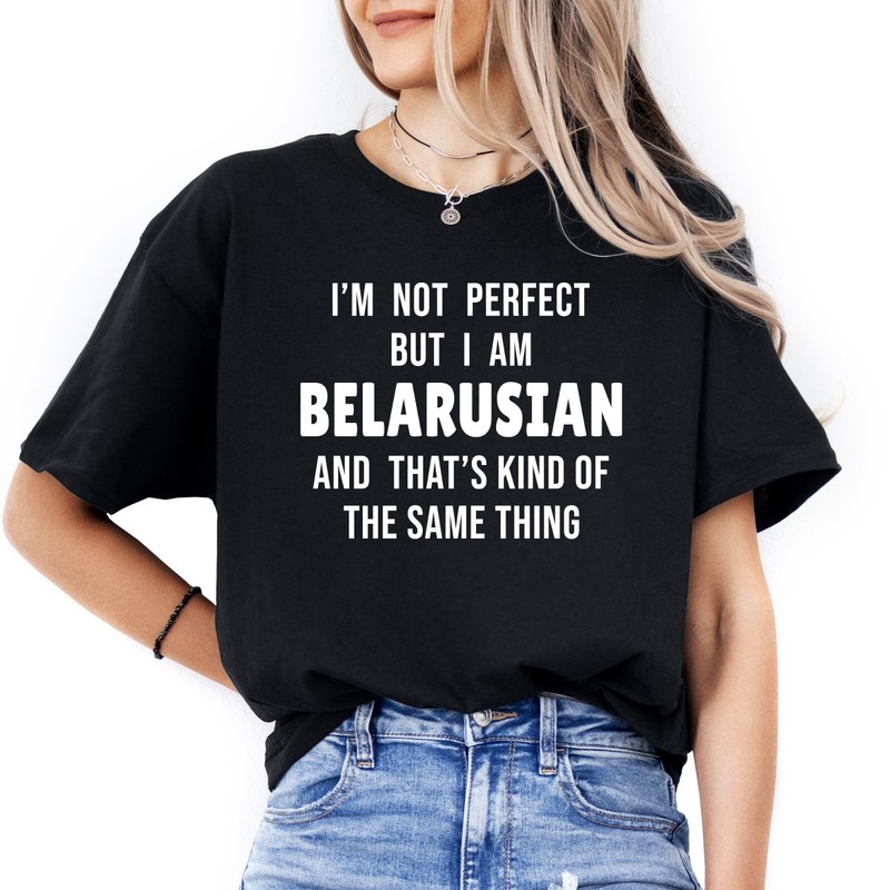 Belarusian T-shirt Belarus Person Gifts Funny Shirt Men & Women