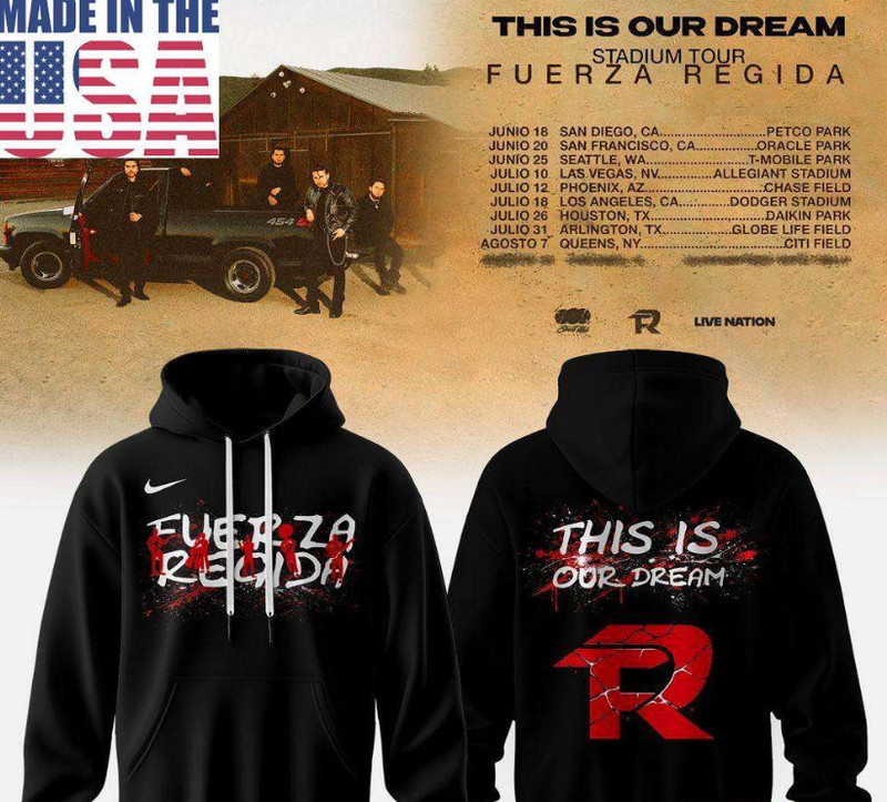This Is Our Dream Stadium Tour 2026 Fuerza Regida Hoodie