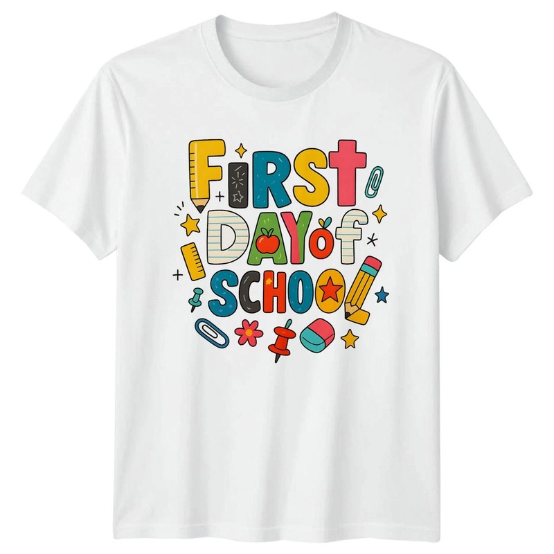 First Day Of School Back To School Welcome Teacher Appreciation White T-shirt