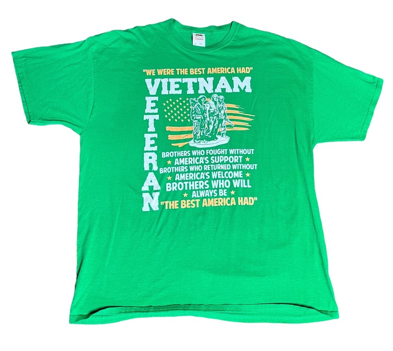 Vietnam Veteran “The Best America Had” Short Sleeve Green T-Shirt Size XL
