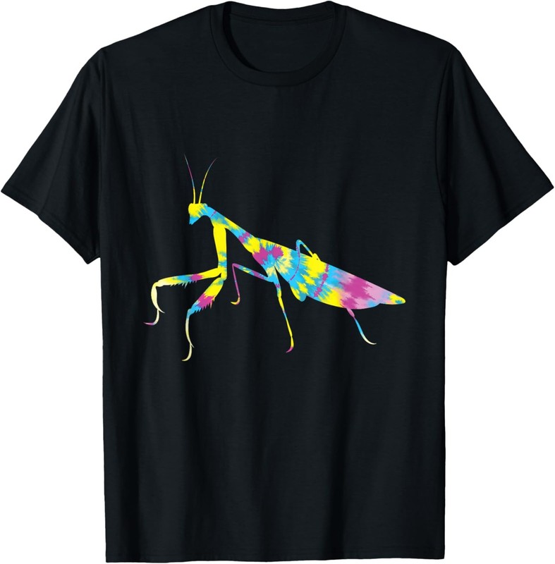 Praying Mantis Tye Die Insects Bugs Love Praying Mantis T-Shirt