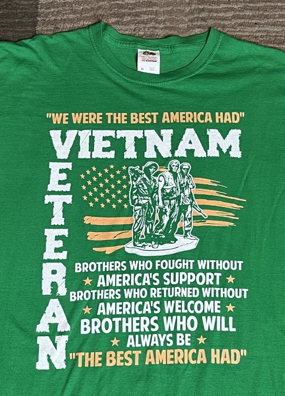 Vietnam Veteran "The Best America Had" Short Sleeve Green T-Shirt Size XL gallery