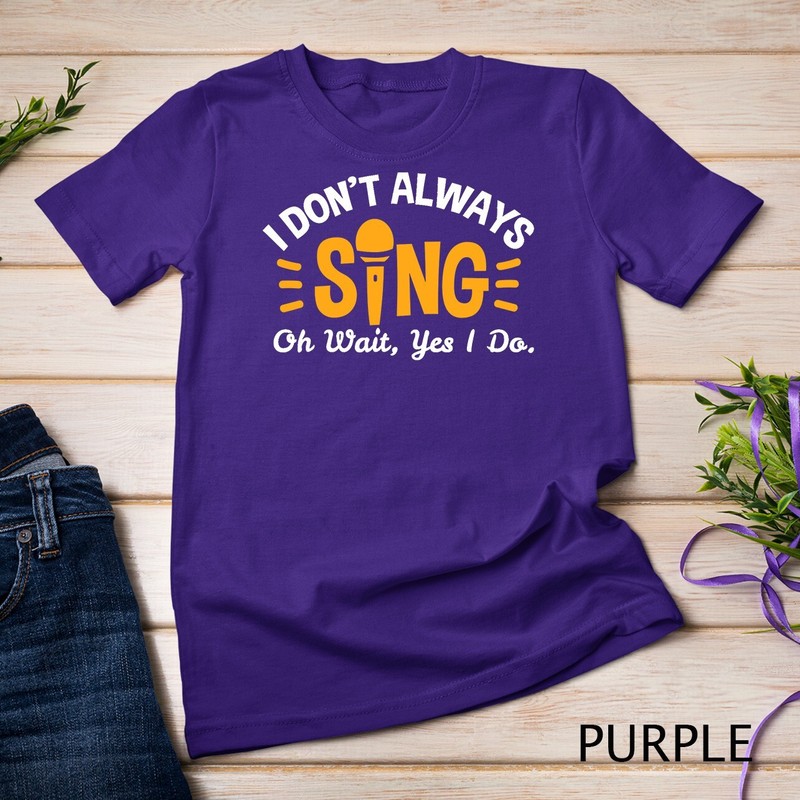 Singer Musician Music Musical Teacher Singing Gift T-Shirt Unisex T-shirt