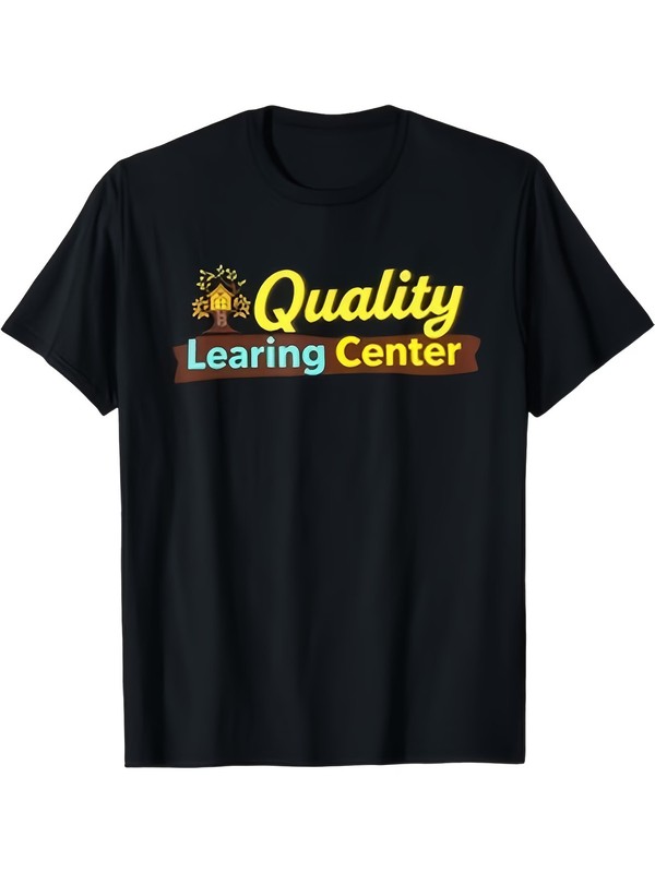 Quality Learning Center T Shirt Educational Institution Logo Apparel Unisex Crew
